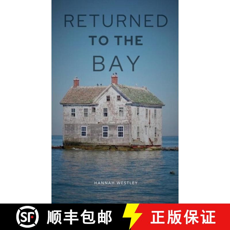【2-3周达】Returned to the Bay [9798230872696]