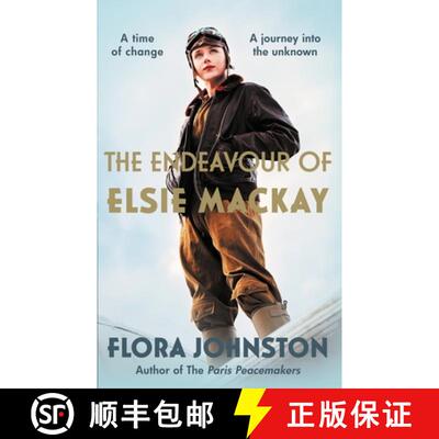 【3-4周达】The Endeavour of Elsie MacKay: The Devastating Historical Novel Inspired by the Pioneering... [9780749031374]