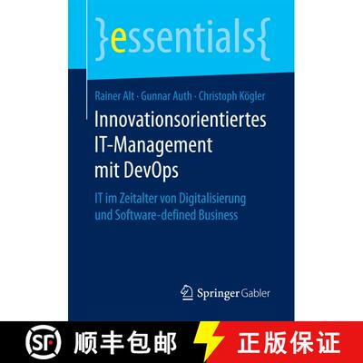 【3-4周达】Innovationsorientiertes IT-Management mit DevOps : IT im Zeitalter von Digitalisierung und... [9783658187033]