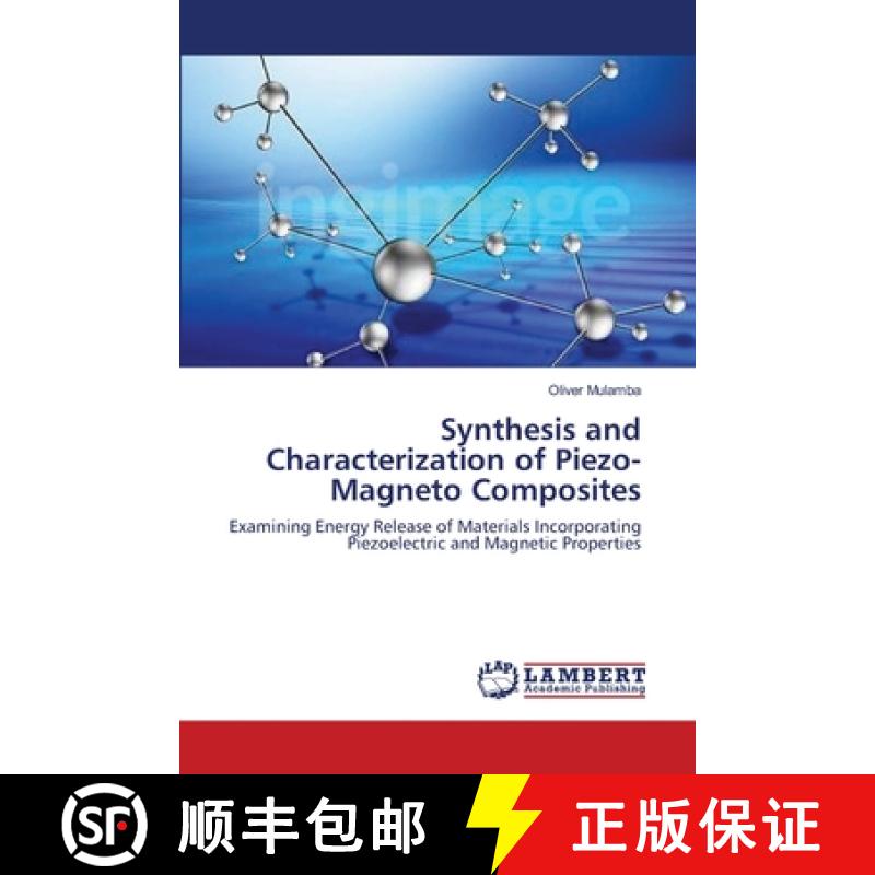 预订 Synthesis and Characterization of Piezo-Magneto Composites [9783659390388]