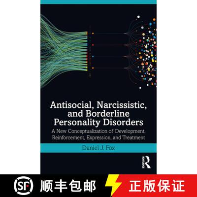 【3-4周达】Antisocial, Narcissistic, and Borderline Personality Disorders : A New Conceptualization o... [9780367218065]