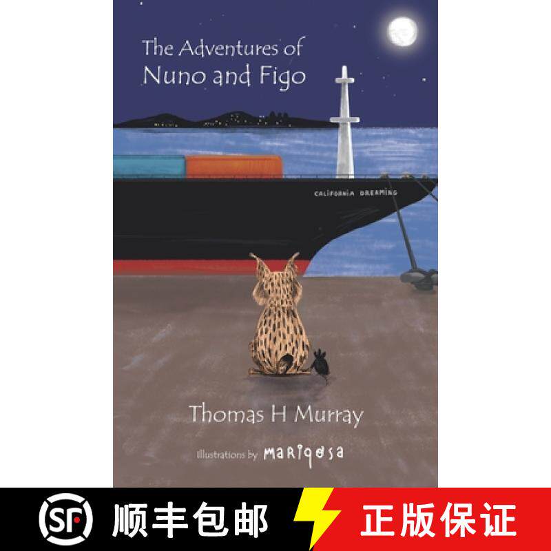 预订 The Adventures of Nuno and Figo: An Illustrated Journey of Two Unlikely Friends [9781735260624]