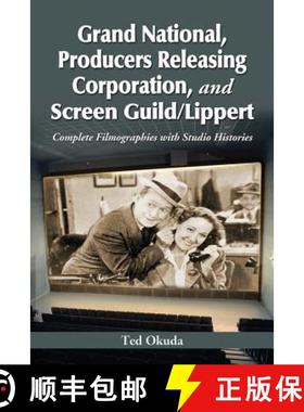 【3-4周达】Grand National, Producers Releasing Corporation, and Screen Guild/Lippert : Complete Filmo... [9780786467136]