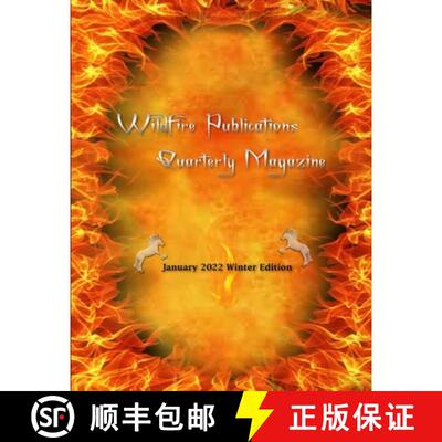 【3-4周达】WILDFIRE PUBLICATIONS, LLC QUARTERLY MAGAZINE JANUARY 2022 WINTER EDITION [9781716130625]