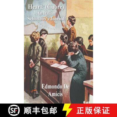【3-4周达】Heart: (Cuore) An Italian Schoolboy's Journal [9781773236551]