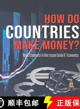 【3-4周达】How Do Countries Make Money? | Basic Economics in One Lesson Grade 6 | Economics [9781541986527]