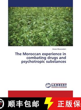 【3-4周达】The Moroccan experience in combating drugs and psychotropic substances [9786208011451]