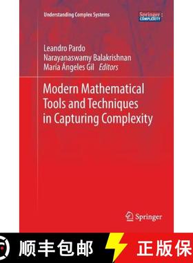 【3-4周达】Modern Mathematical Tools and Techniques in Capturing Complexity [9783642268359]