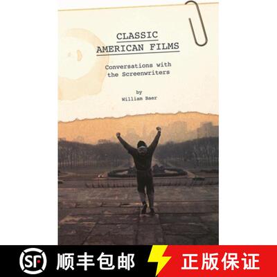 【3-4周达】Classic American Films: Conversations with the Screenwriters [9780313348983]