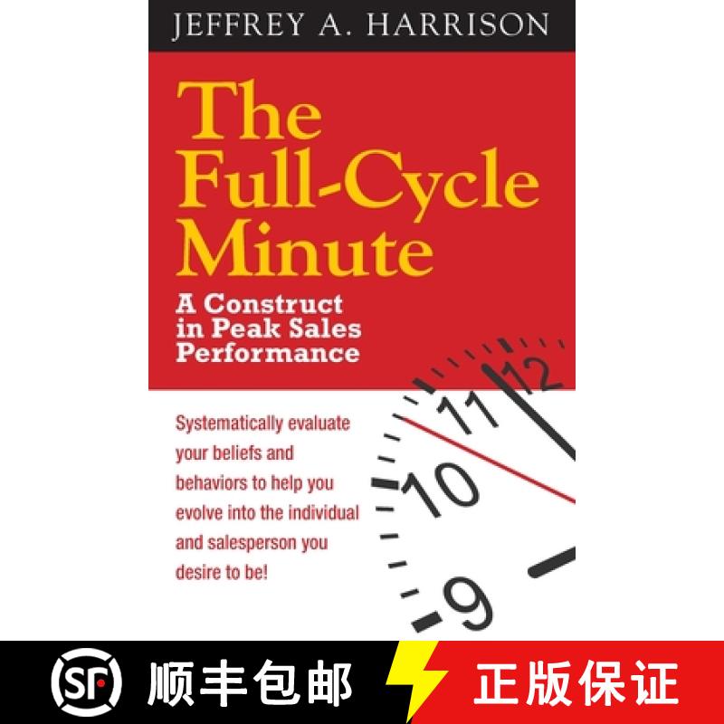 【2-3周达】The Full Cycle Minute: A Construct for Peak Sales Performance [9780990590903]