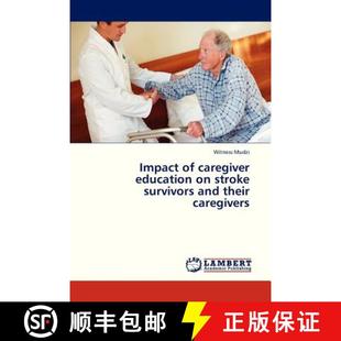 Survivors Impact 预订 and 9783843377690 Caregiver Caregivers Education Their Stroke