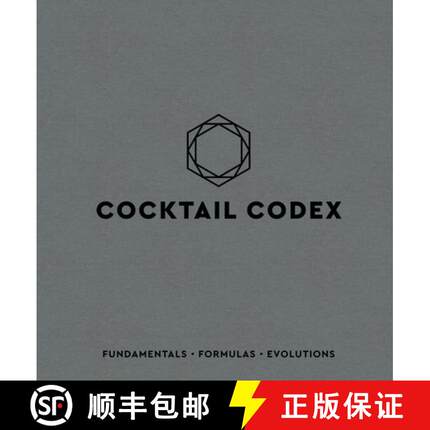 现货 鸡尾酒法典 Cocktail Codex: Fundamentals, Formulas, Evolutions [9781607749707]