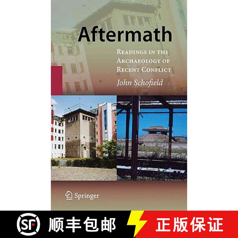 【3-4周达】Aftermath: Readings in the Archaeology of Recent Conflict [9780387094649]