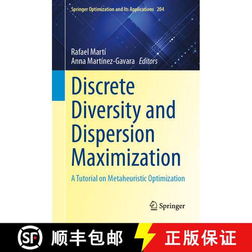 【3-4周达】精装 Discrete Diversity and Dispersion Maximization : A Tutorial on Metaheuristic Optimiza... [9783031383090]