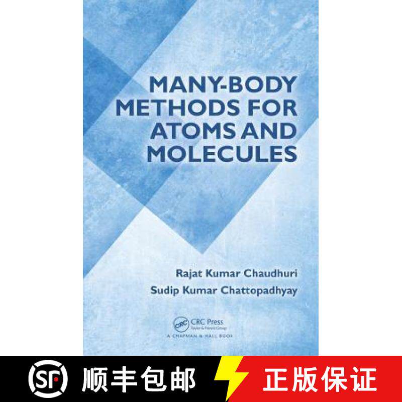 【3-4周达】Many-Body Methods for Atoms and Molecules [9781482211900]