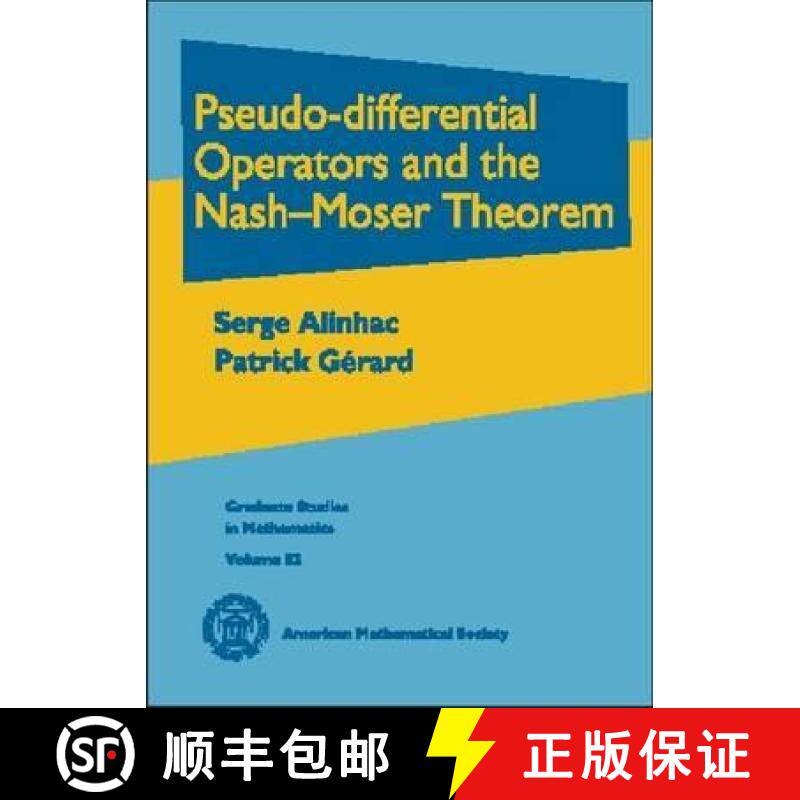 【3-4周达】Pseudo-differential Operators and the Nash-Moser Theorem [9780821834541]