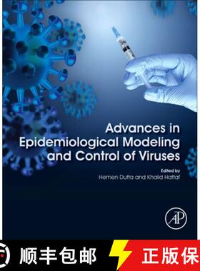 【3-4周达】Advances in Epidemiological Modeling and Control of Viruses [9780323995573]