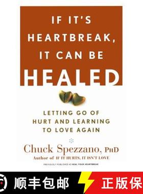 【3-4周达】If It's Heartbreak, It Can Be Healed: Letting Go of Hurt and Learning to Love Again [9781600940125]