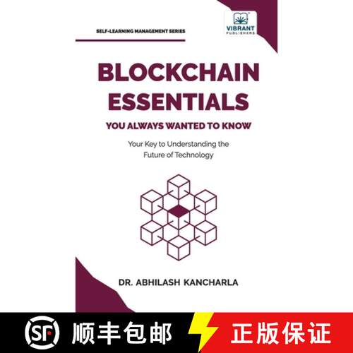 【3-4周达】Blockchain Essentials You Always Wanted To Know: Understand Blockchain, Build Smart Contra... [9781636513003]
