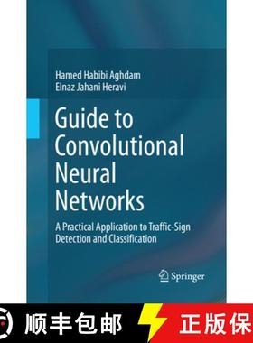 【3-4周达】Guide to Convolutional Neural Networks: A Practical Application to Traffic-Sign Detection ... [9783319861906]