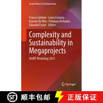 【3-4周达】Complexity and Sustainability in Megaprojects : MeRIT Workshop 2023 [9783031597022]