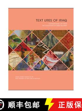 【3-4周达】Text/ures of Iraq : Contemporary Art from the Collection of Oded Halahmy [9780998207544]