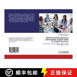 预订 Redefining Management Information System (MIS) for Digital Business [9786202095112]