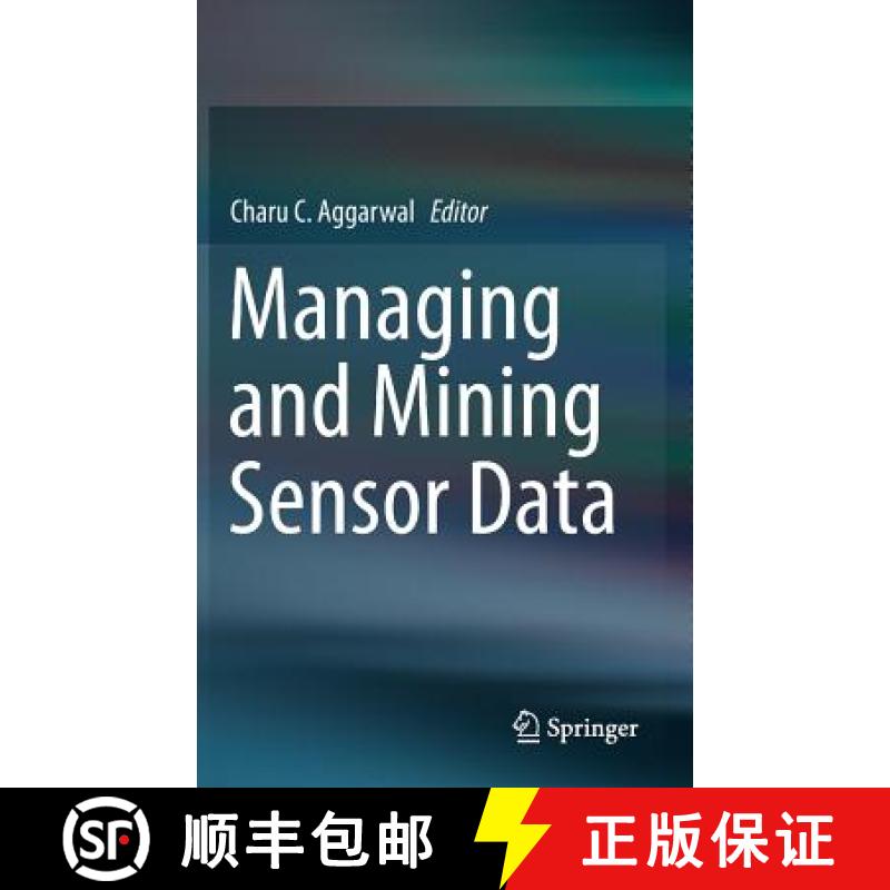 【3-4周达】Managing and Mining Sensor Data [9781461463085]