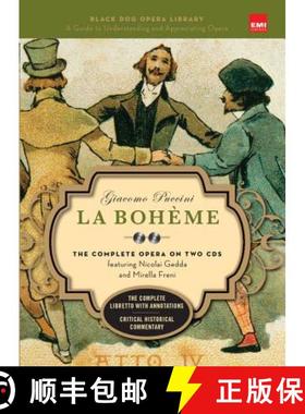 【3-4周达】La Boheme (Book and CD's): The Complete Opera on Two CDs Featuring Nicolai Gedda and Mirel... [9781579125097]