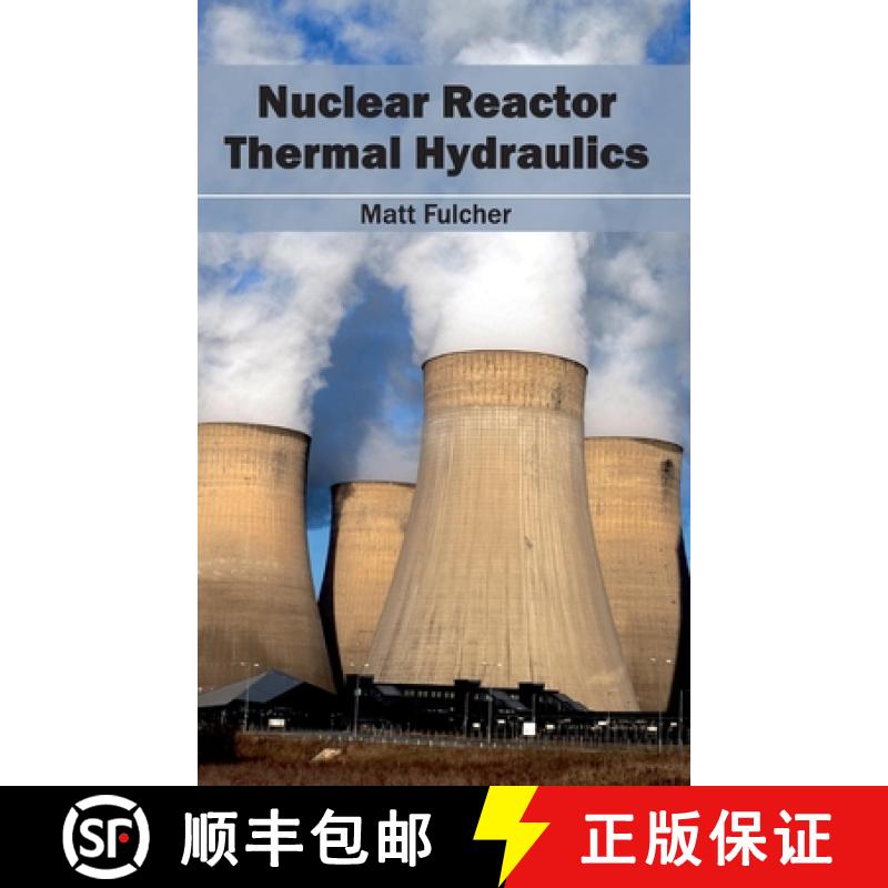 【2-3周达】Nuclear Reactor Thermal Hydraulics [9781632403902]