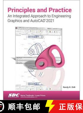 【3-4周达】Principles and Practice an Integrated Approach to Engineering Graphics and AutoCAD 2021 [9781630573546]