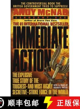 【3-4周达】Immediate Action: The Explosive True Story of the Toughest--And Most Highly Secretive--Str... [9780440222453]