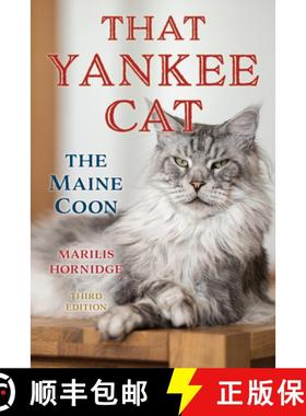 【3-4周达】That Yankee Cat : The Maine Coon [9781684751235]