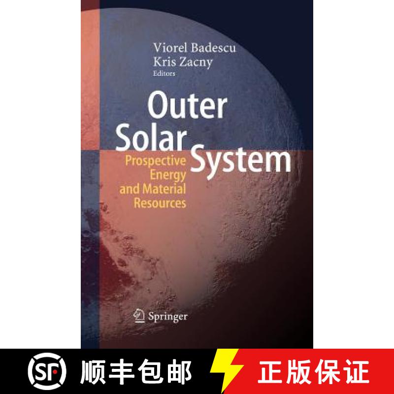【3-4周达】Outer Solar System : Prospective Energy and Material Resources [9783030088682]