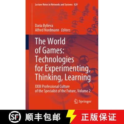 【3-4周达】The World of Games: Technologies for Experimenting, Thinking, Learning : XXIII Professiona... [9783031480157]