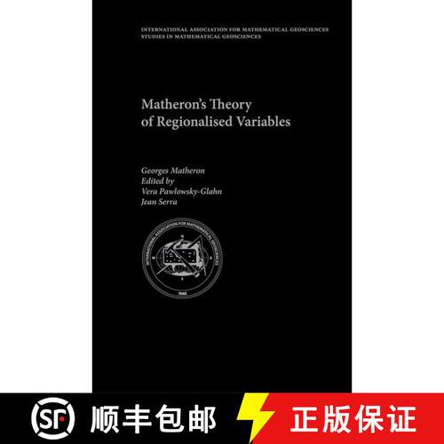 【3-4周达】精装 Matheron's Theory of Regionalised Variables [9780198835660]