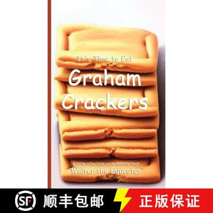 【3-4周达】It's Time to Eat Graham Crackers [9798348127985]