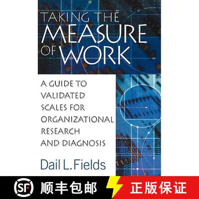 【3-4周达】Taking the Measure of Work: A Guide to Validated Scales for Organizational Research and Di... [9780761924258]
