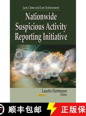 【3-4周达】Nationwide Suspicious Activity Reporting Initiative [9781626187665]