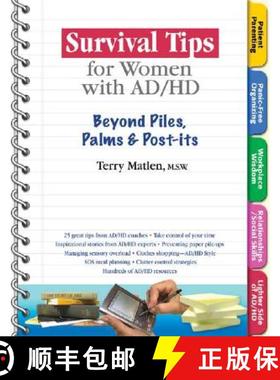 预订 Survival Tips for Women With Ad/hd: Beyond Piles, Palms and Post-Its [9781886941595]