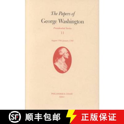 【3-4周达】Papers of George Washington v. 11; Presidential Series;August 1792-January 1793: - The Pap... [9780813921235]