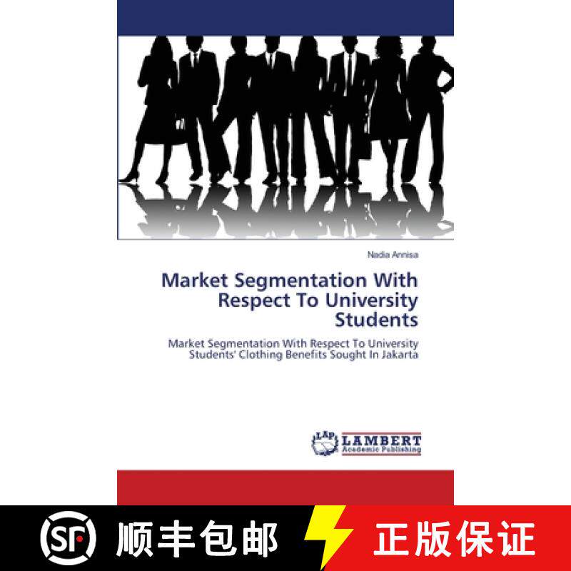 预订 Market Segmentation With Respect To University Students [9783659127496]