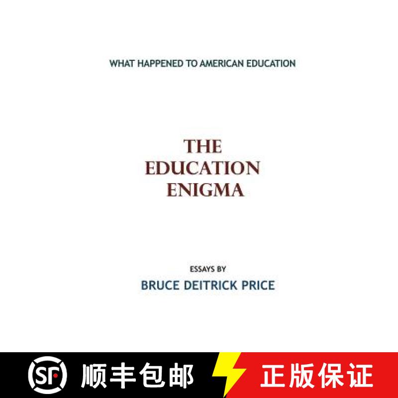 预订 The Education Enigma: What Happened To American Education [9781439230350]