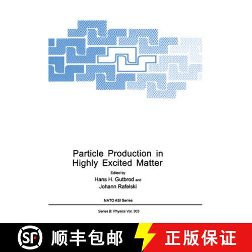 【3-4周达】精装 Particle Production in Highly Excited Matter: Proceedings of a NATO ASI Held in Il Ci... [9780306444135]