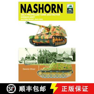 【3-4周达】Tank Craft 45 Nashorn Self-Propelled Tank Destroyer: German Army, Eastern Front 1943-1945 [9781399033923]