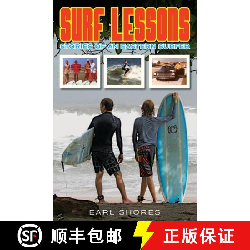【3-4周达】Surf Lessons: Stories Of An Eastern Surfer [9780989236348]