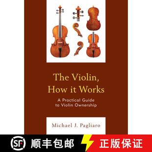 The 9781475868128 Ownership 4周达 Practical How Violin Guide Works