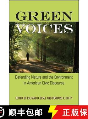 【3-4周达】Green Voices: Defending Nature and the Environment in American Civic Discourse [9781438458496]