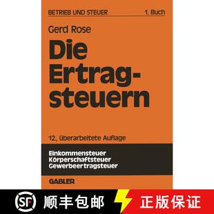【3-4周达】Betrieb und Steuer : Grundlagen zur Betriebswirtschaftlichen Steuerlehre (12. Auflage 1992) [9783409509770]