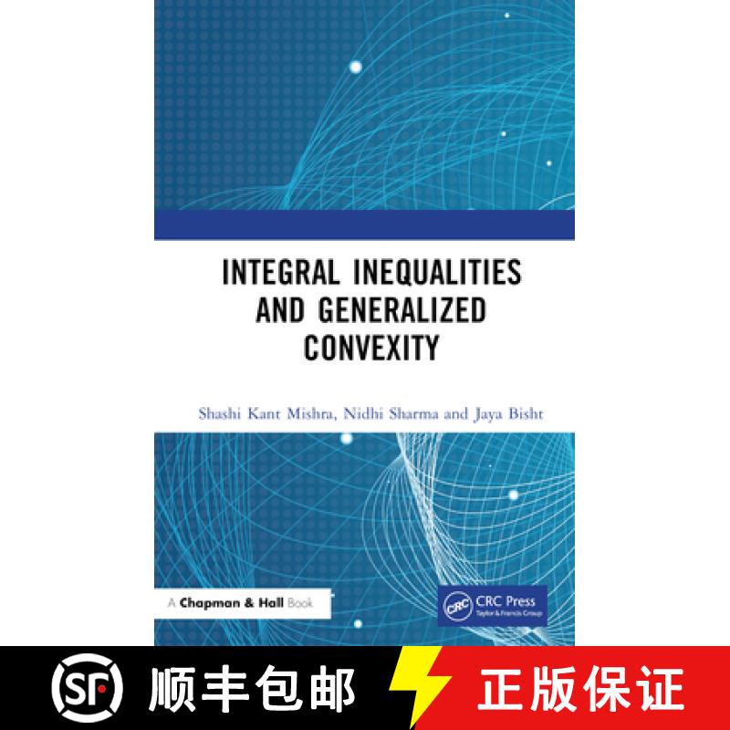 【3-4周达】Integral Inequalities and Generalized Convexity [9781032526324]